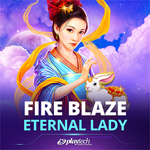 Fire Blaze: Eternal Lady