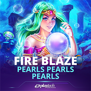 Fire Blaze: Pearls Pearls Pearls